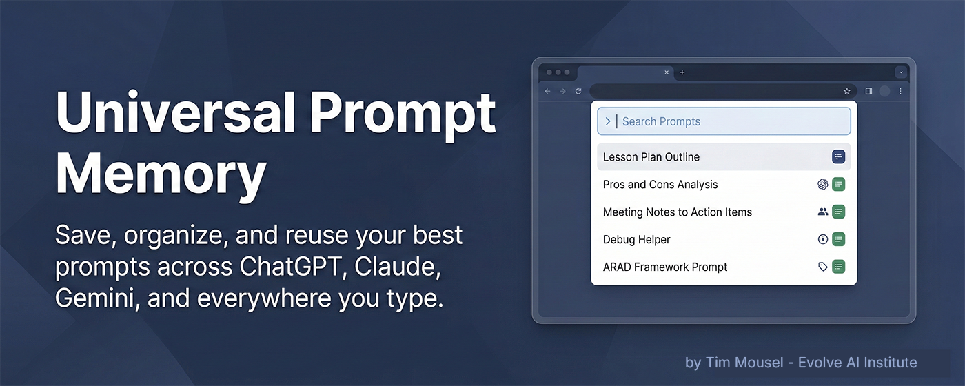 Universal Prompt Memory extension showing a command palette overlay with organized prompts across ChatGPT, Claude, and other AI tools
